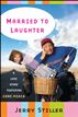 Married to Laughter