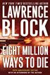 Eight Million Ways to Die