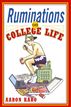 Ruminations on College Life