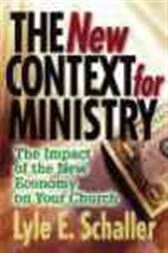 The New Context for Ministry