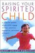 Raising Your Spirited Child
