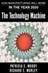 The Technology Machine