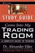 Come Into My Trading Room Study Guide
