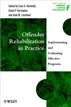 Offender Rehabilitation in Practice