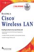 Building a Cisco Wireless Lan