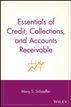 Essentials of Credit, Collections, and Accounts Receivable