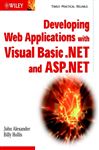 Developing Web Applications with Visual Basic.NET and ASP.