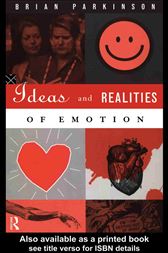 Ideas and Realities of Emotion