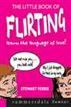 The Little Book of Flirting