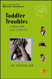 Toddler Troubles