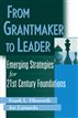 From Grantmaker to Leader