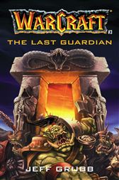 The Warcraft: The Last Guardian