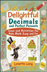 Delightful Decimals and Perfect Percents