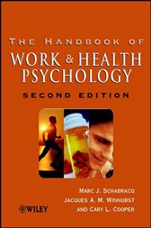 The Handbook of Work and Health Psychology
