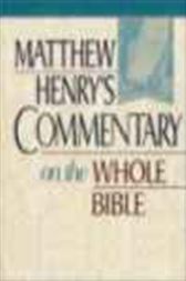 Matthew Henry's Commentary on the Whole Bible, Condensed Version