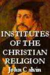 Institutes of the Christian Religion