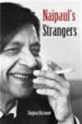 Naipaul's Strangers