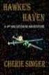 Hawke's Haven: A 4th Millennium Adventure