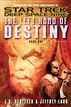 The Left Hand of Destiny Book 1