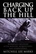 Charging Back Up the Hill