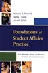 Foundations of Student Affairs Practice