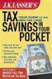 J. K. Lasser's Tax Savings in Your Pocket