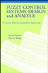 Fuzzy Control Systems Design and Analysis