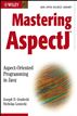 Mastering AspectJ