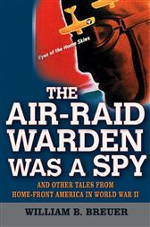 The Air-Raid Warden Was a Spy