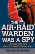 The Air-Raid Warden Was a Spy