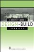 The Architect's Guide to Design-Build Services