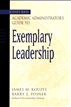 The Jossey-Bass Academic Administrator's Guide to Exemplary Leadership