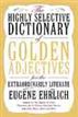 The Highly Selective Dictionary of Golden Adjectives