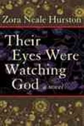 Their Eyes Were Watching God
