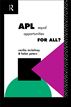 APL: Equal Opportunities for All?