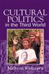 Cultural Politics of the Third World