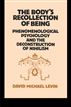 Body's Recollection of Being