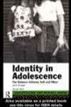 Identity In Adolescence