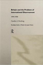 Britain and the Problem of International Disarmament