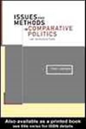 Issues and Methods in Comparative Politics