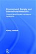 Environment, Society and International Relations