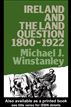 Ireland and the Land Question 1800-1922