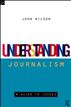 Understanding Journalism