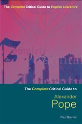 Complete Critical Guide to Alexander Pope