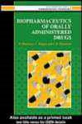 Biopharmaceutics Of Orally Administered Drugs