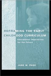 Reframing the Early Childhood Curriculum