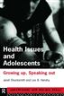 Health Issues and Adolescents