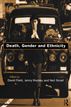 Death, Gender and Ethnicity