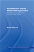 Multilateralism and the World Trade Organisation