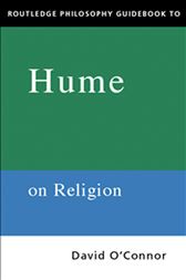 Routledge Philosophy GuideBook to Hume on Religion